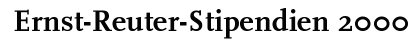 [Ernst-Reuter-Stipendiaten]