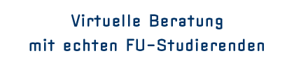Virtuelle Studienberatung mit echten FU Studierenden