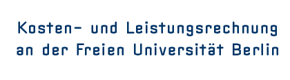 Kosten- und Leistungsrechnung an der Freien Universität Berlin
an der Freien Universität Berlin]