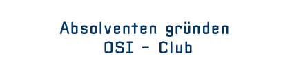 [Absolventen gründen OSI - Club]