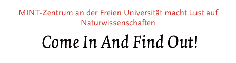 [MINT Zentrum an der FU macht Lust auf Naturwissenschaft]