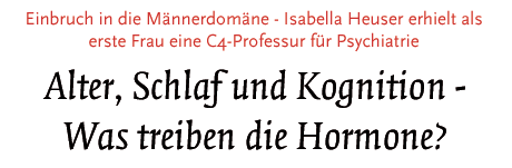 Isabella Heuser erhielt als erste Frau eine C4-Professur für Psychiatrie