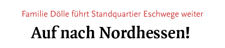 [Familie Dölle führt Standquartier Eschwege weiter]