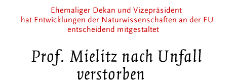 Ehemaliger Dekan und Vizepräsident hat Entwicklung der Naturwissenschaften an der Fu entscheidend mitgestaltet