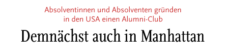 [Absolventinnen und Absolventen grünen in den USA einen Alumni-Club