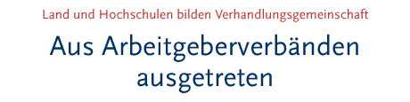 [Land und Hochschulen bilden Verhandlungsgemeinschaft]