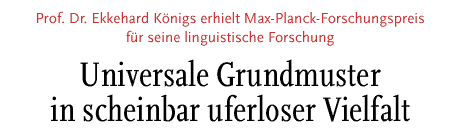 [Prof. Dr. Ekkehard Königs erhielt Max-Planck-Forschungspreis]