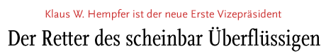 [Klaus W. Hempfer ist neuer Erster Vizepräsident]