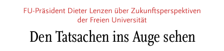 [FU-Präsident Lenzen über Zukunftsperspektiven der FU]