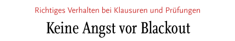 [Keine Angst vor Blackout]