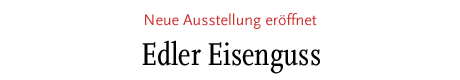 [Neue Ausstellung eröffnet]