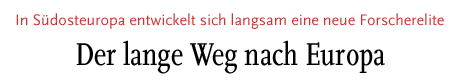 [Der lange Weg nach Europa]