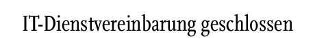 [IT-Dienstvereinbarung]