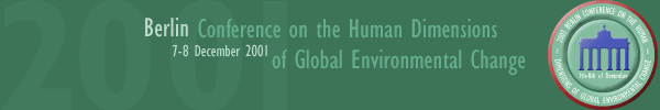 2001 Berlin Conference on the Human Dimensions of Global Environmental Change 7-8 of December
