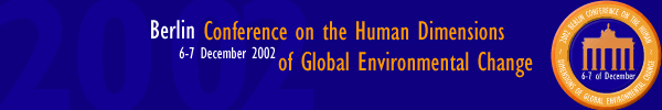 2001 Berlin Conference on the Human Dimensions of Global Environmental Change 7-8 of December