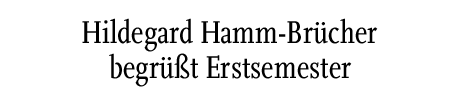 [Hildegard Hamm-Brücher begrüßt Erstsemester]