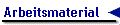Arbeitsmaterial