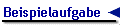 Beispielaufgabe