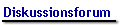 Diskussionsforum