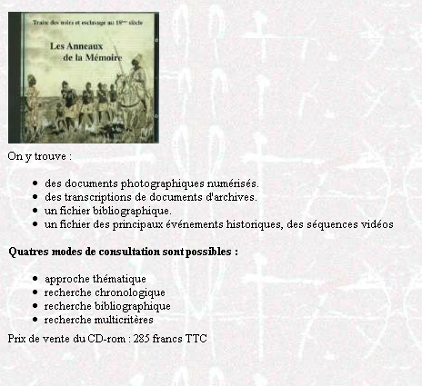 Les Anneaux de la M�moire. Traite des noirs et esclavage au 18�me si�cle. Montigny: Euritis 1998