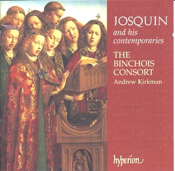 JOSQUIN AND HIS CONTEMPORARIES