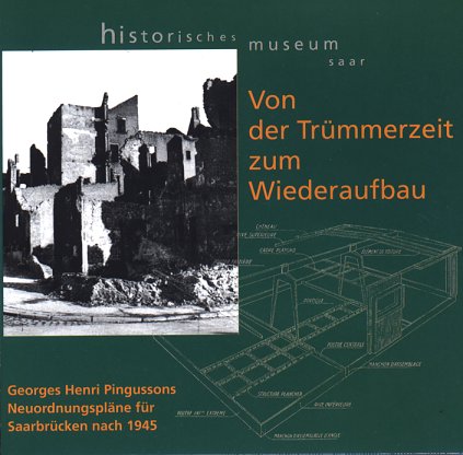 Von der Tr�mmerzeit zum Wiederaufbau