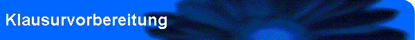 Klausurvorbereitung