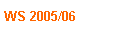 WS 2005/06